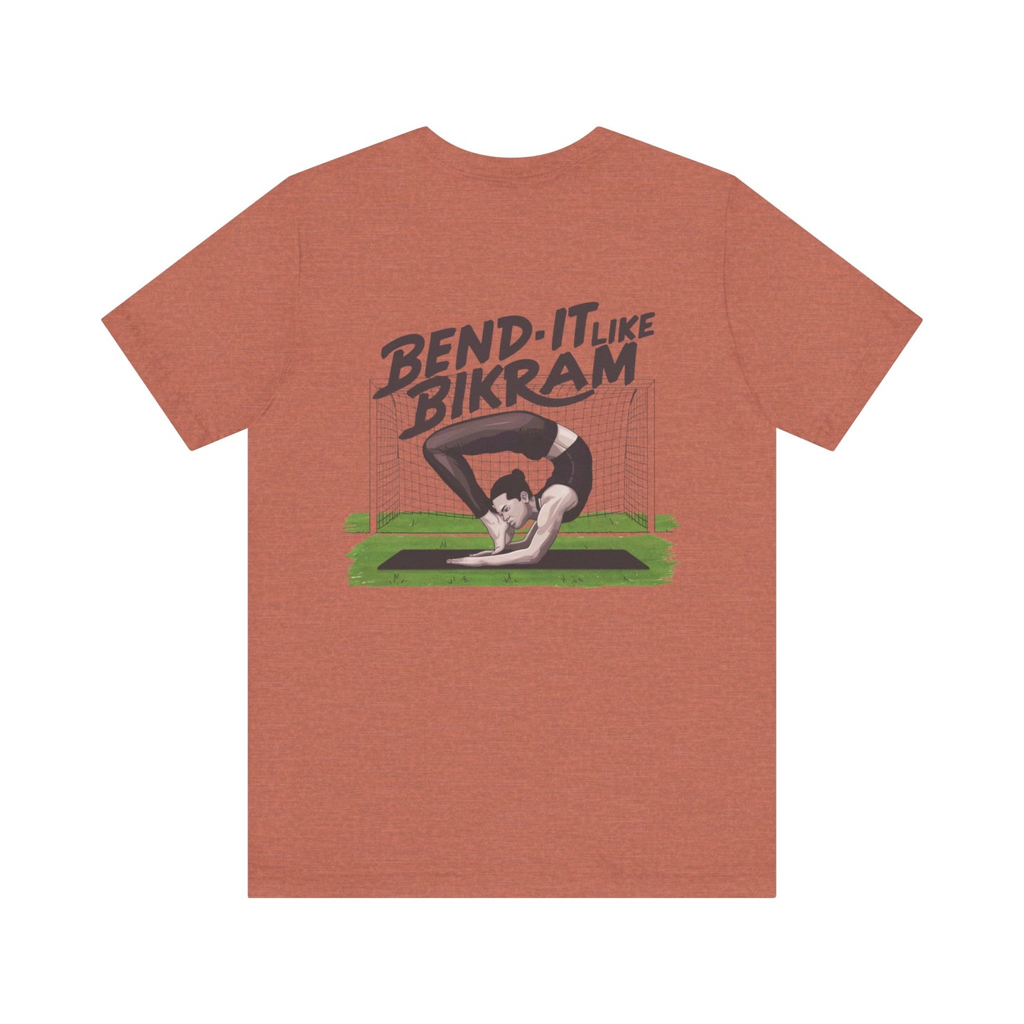 Yoga Tee "Bend It Like Bikram"